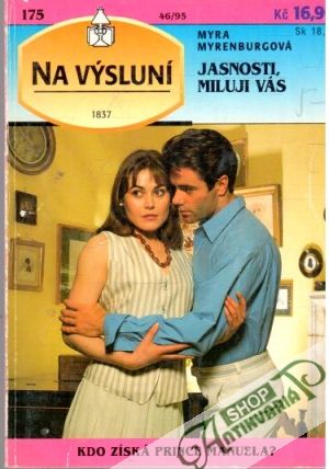Jasnosti, miluji vás - Myrenburgová Myra