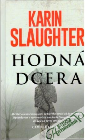 Hodná dcera - Slaughter Karin