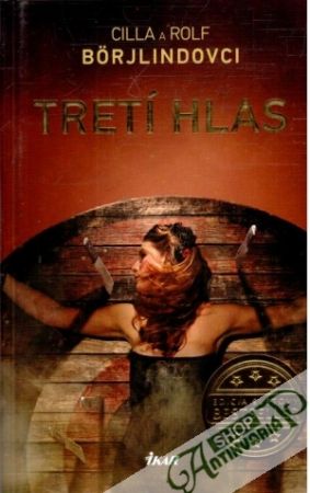 Tretí hlas - Borjlindovci Cilla a Rolf