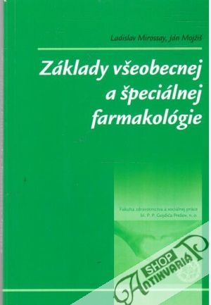 Obal knihy Základy všeobecnej a špeciálnej farmakológie