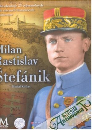 Obal knihy Milan Rastislav Štefánik
