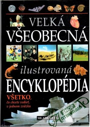 Obal knihy Veľká všeobecná ilustrovaná encyklopédia