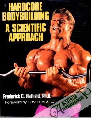 Obal knihy Hardcore bodybuilding, A scientific approach