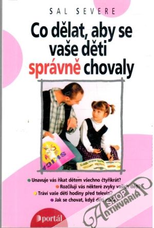 Obal knihy Co dělat, aby se vaše děti správně chovaly