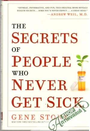 Obal knihy The secrets of people who never get sick
