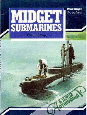 Midget submarines - Kemp Paul J.