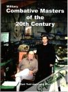 Todd Tank, Webb James - Military combative masters of the 20th century