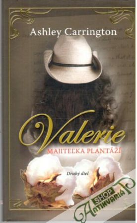 Obal knihy Valerie - majiteľka plantáží