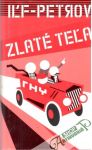 Iľf-Petrov - Zlaté teľa