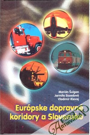 Obal knihy Európske dopravné koridory a Slovensko