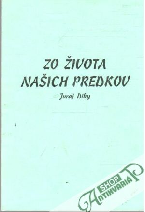 Obal knihy Zo života našich predkov