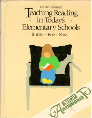 Teaching reading in today´s elementary schools - Burns, Roe, Ross