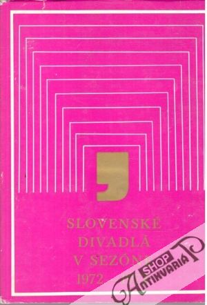 Obal knihy Slovenské divadlá v sezóne 1972-1973
