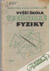 Kolektív autorov - Vyšší škola technické fyziky