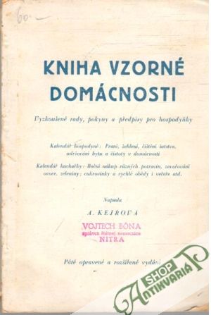 Kniha vzorné domácnosti - Kejřova A.