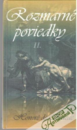 Rozmarné poviedky II. - Balzac Honoré de