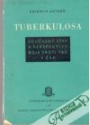 Kolektív autorov - Tuberkulosa