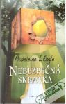 L´Engle Madeleine - Nebezpečná skratka