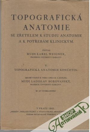 Topografická anatomie - Weigner Karel