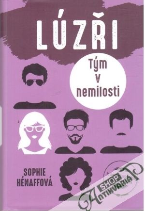 Obal knihy Lúzři - tým v nemilosti