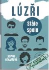 Hénaffová Sophie - Lúzři - stále spolu