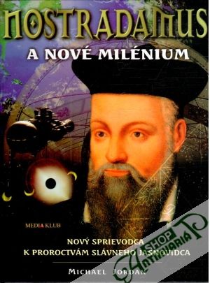 Obal knihy Nostradamus a nové milénium