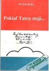 Huba Peter - Pokiaľ Tatra stojí...