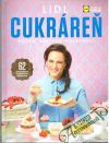 Kolektív autorov - Lidl cukráreň podľa Adriany Polákovej