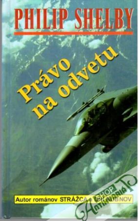 Právo na odvetu - Shelby Philip