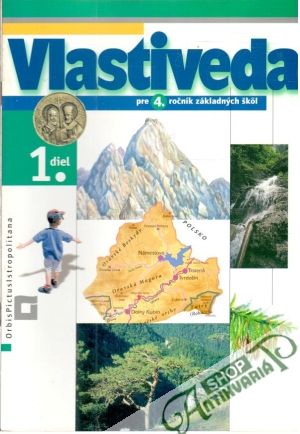 Obal knihy Vlastiveda pre 4. ročník ZŠ 1. diel