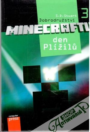 Obal knihy Dobrodružství Minecraftu 3. - den Plížilu
