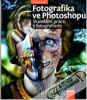 Fotografika ve Photoshopu - Siroň Michal
