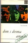 Horváth Ivan - Dom s dvoma amormi