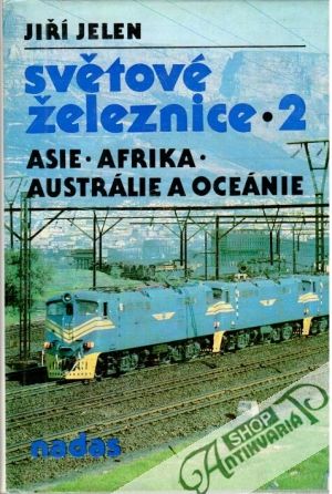 Světové železnice 2. - Jelen Jiří