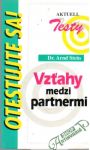 Stein Arnd - Vzťahy medzi partnermi