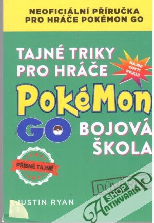 Obal knihy Tajné triky pro hráče Pokémon Go - Bojová škola