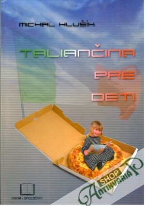 Taliančina pre deti - Hlušík Michal