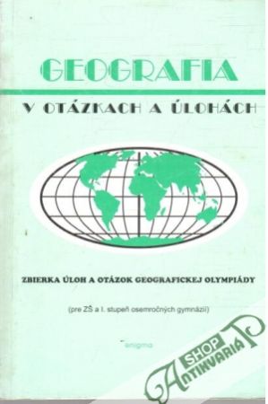 Geografia v otázkach a úlohách - Kolektív autorov