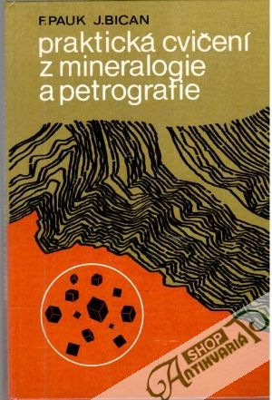Obal knihy Praktická cvičení z mineralogie a petrografie