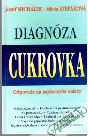 Diagnóza Cukrovka - Michálek Jozef, Štefáková Mária