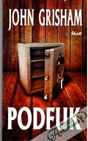 Podfuk - Grisham John