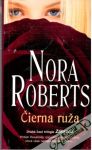 Roberts Nora - Čierna ruža
