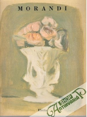 Obal knihy Giorgio Morandi artista d´Europa