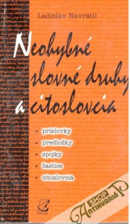 Obal knihy Neohybné slovné druhy a citoslovcia