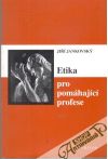 Jankovský Jiří - Etika pro pomáhající profese