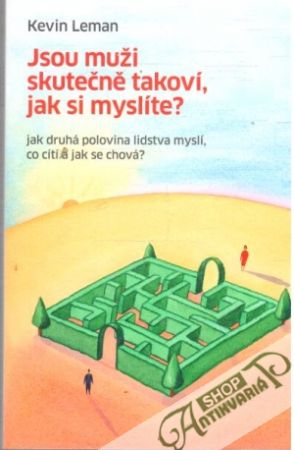 Obal knihy Jsou muži skutečně takoví, jak si myslíte?