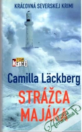 Strážca majáka - Läckberg Camilla