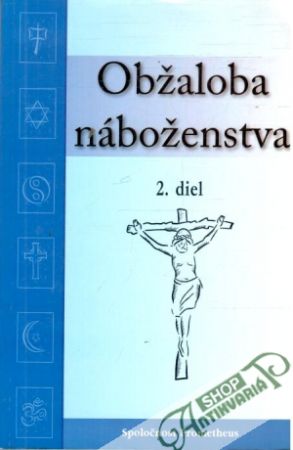 Obžaloba náboženstva 2. diel - Dolan Chester