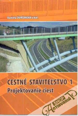 Obal knihy Cestné staviteľstvo 1 - Projektovanie ciest