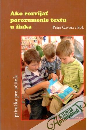 Obal knihy Ako rozvíjať porozumenie textu u žiaka